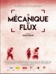 La Mécanique Des Flux en DVD et Blu-Ray