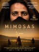 Mimosas, La Voie De L’Atlas en DVD et Blu-Ray
