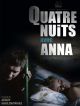Quatre Nuits Avec Anna en DVD et Blu-Ray