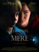 L'Histoire D'une Mère en DVD et Blu-Ray