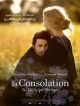 La Consolation DVD et Blu-Ray