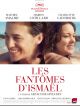 Les Fantômes D’Ismaël DVD et Blu-Ray