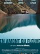 En Amont Du Fleuve en DVD et Blu-Ray