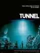 Tunnel DVD et Blu-Ray