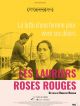 Les Lauriers-roses Rouges en DVD et Blu-Ray