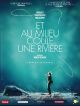 Et Au Milieu Coule Une Rivière DVD et Blu-Ray