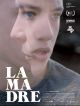 La Madre en DVD et Blu-Ray