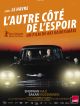 L’autre Côté De L’espoir DVD et Blu-Ray