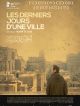 Les Derniers Jours D'une Ville en DVD et Blu-Ray