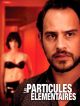 Les Particules élémentaires en DVD et Blu-Ray