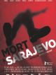 Mort à Sarajevo DVD et Blu-Ray