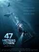 47 Meters Down DVD et Blu-Ray