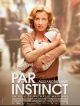 Par Instinct en DVD et Blu-Ray