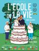 L'École De La Vie en DVD et Blu-Ray