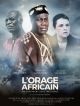 L'Orage Africain - Un Continent Sous Influence en DVD et Blu-Ray