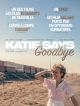 Katie Says Goodbye en DVD et Blu-Ray