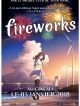 Fireworks en DVD et Blu-Ray