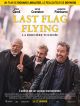 Last Flag Flying DVD et Blu-Ray