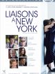Liaisons à New York en DVD et Blu-Ray