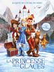La Princesse Des Glaces DVD et Blu-Ray