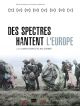 Des Spectres Hantent L'Europe en DVD et Blu-Ray