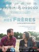 Mes Frères en DVD et Blu-Ray