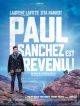 Paul Sanchez Est Revenu ! en DVD et Blu-Ray