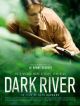Dark River en DVD et Blu-Ray