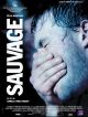 Sauvage en DVD et Blu-Ray