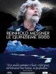 Reinhold Messner - Le Quinzième 8000 en DVD et Blu-Ray