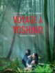 Voyage à Yoshino en DVD et Blu-Ray