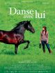 Danse Avec Lui en DVD et Blu-Ray