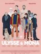 Ulysse Et Mona DVD et Blu-Ray