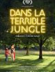 Dans La Terrible Jungle en DVD et Blu-Ray