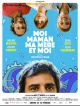 Moi, Maman, Ma Mère Et Moi en DVD et Blu-Ray