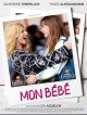 Mon Bébé en DVD et Blu-Ray