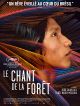 Le Chant De La Forêt en DVD et Blu-Ray
