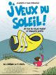 J'veux Du Soleil en DVD et Blu-Ray