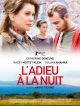 L'adieu à La Nuit en DVD et Blu-Ray
