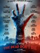 The Dead Don't Die DVD et Blu-Ray