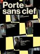 Porte Sans Clef en DVD et Blu-Ray