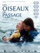 Les Oiseaux De Passage DVD et Blu-Ray