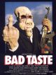 Bad Taste DVD et Blu-Ray