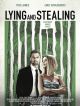 Lying And Stealing DVD et Blu-Ray