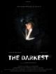 The Darkest en DVD et Blu-Ray