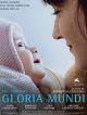Gloria Mundi DVD et Blu-Ray