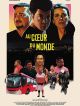 Au Cœur Du Monde en DVD et Blu-Ray