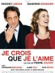 Je Crois Que Je L'aime DVD et Blu-Ray