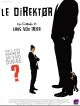 Le Direktor en DVD et Blu-Ray