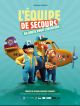L'Equipe De Secours En Route Pour L'aventure ! en DVD et Blu-Ray